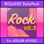 The Greatest Styles By PK Vol. 28  - Rock Vol. 03 - 60 Styles / Song Styles for ROLAND ATELIER AT900C in STL format