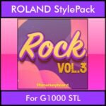 The Greatest Styles By PK Vol. 28  - Rock Vol. 03 - 60 Styles / Song Styles for ROLAND G1000 STL in STL format