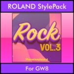 The Greatest Styles By PK Vol. 28  - Rock Vol. 03 - 60 Styles / Song Styles for ROLAND GW8 in STL format