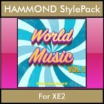 The Greatest Styles By PK Vol. 29  - World Music Vol. 01 - 60 Styles / Song Styles for HAMMOND XE2 in PAT format