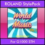 The Greatest Styles By PK Vol. 29  - World Music Vol. 01 - 60 Styles / Song Styles for ROLAND G1000 STH in STH format