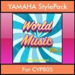 The Greatest Styles By PK Vol. 29  - World Music Vol. 01 - 60 Styles / Song Styles for YAMAHA CVP805 in STY format