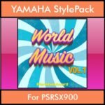 The Greatest Styles By PK Vol. 29  - World Music Vol. 01 - 60 Styles / Song Styles for YAMAHA PSRSX900 in STY format