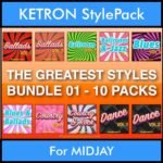 The Greatest Styles By PK Bunde TGS Vol. 01  - Vol. 01 to Vol. 10 - 600 Styles / Song Styles for KETRON MIDJAY in PAT format