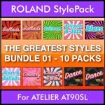The Greatest Styles By PK Bunde TGS Vol. 01  - Vol. 01 to Vol. 10 - 600 Styles / Song Styles for ROLAND ATELIER AT90SL in STL format