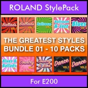 The Greatest Styles By PK Bunde TGS Vol. 01  - Vol. 01 to Vol. 10 - 600 Styles / Song Styles for ROLAND E200 in STL format
