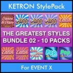 The Greatest Styles By PK Bunde TGS Vol. 02  - Vol. 11 to Vol. 20 - 600 Styles / Song Styles for KETRON EVENT X in KST format