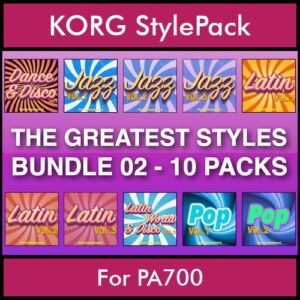 The Greatest Styles By PK Bunde TGS Vol. 02  - Vol. 11 to Vol. 20 - 600 Styles / Song Styles for KORG PA700 in STY format
