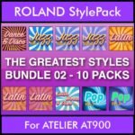 The Greatest Styles By PK Bunde TGS Vol. 02  - Vol. 11 to Vol. 20 - 600 Styles / Song Styles for ROLAND ATELIER AT900 in STL format