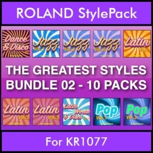 The Greatest Styles By PK Bunde TGS Vol. 02  - Vol. 11 to Vol. 20 - 600 Styles / Song Styles for ROLAND KR1077 in STL format