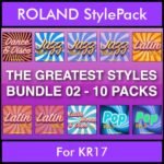 The Greatest Styles By PK Bunde TGS Vol. 02  - Vol. 11 to Vol. 20 - 600 Styles / Song Styles for ROLAND KR17 in STL format