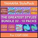 The Greatest Styles By PK Bunde TGS Vol. 02  - Vol. 11 to Vol. 20 - 600 Styles / Song Styles for YAMAHA CGP1000 in STY format