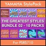 The Greatest Styles By PK Bunde TGS Vol. 02  - Vol. 11 to Vol. 20 - 600 Styles / Song Styles for YAMAHA PSRS710 in STY format
