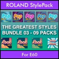 The Greatest Styles By PK Bunde TGS Vol. 03 - Vol. 21 to Vol. 29 - 540 Styles / Song Styles for ROLAND E60 in STL format