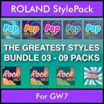 The Greatest Styles By PK Bunde TGS Vol. 03  - Vol. 21 to Vol. 29 - 540 Styles / Song Styles for ROLAND GW7 in STL format