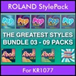 The Greatest Styles By PK Bunde TGS Vol. 03  - Vol. 21 to Vol. 29 - 540 Styles / Song Styles for ROLAND KR1077 in STL format