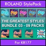 The Greatest Styles By PK Bunde TGS Vol. 03  - Vol. 21 to Vol. 29 - 540 Styles / Song Styles for ROLAND KR177 in STL format