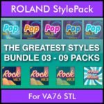 The Greatest Styles By PK Bunde TGS Vol. 03  - Vol. 21 to Vol. 29 - 540 Styles / Song Styles for ROLAND VA76 STL in STL format
