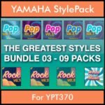 The Greatest Styles By PK Bunde TGS Vol. 03  - Vol. 21 to Vol. 29 - 540 Styles / Song Styles for YAMAHA YPT370 in STY format