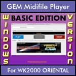 VERSATILE MIDIFILE PLAYER By PK BASIC EDITION V 1  - FOR PC - COMPUTER for GEM WK2000 ORIENTAL in MID format