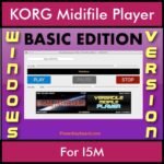 VERSATILE MIDIFILE PLAYER By PK BASIC EDITION V 1  - FOR PC - COMPUTER for KORG I5M in MID format
