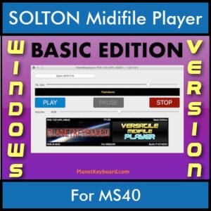 VERSATILE MIDIFILE PLAYER By PK BASIC EDITION V 1  - FOR PC - COMPUTER for SOLTON MS40 in MID format