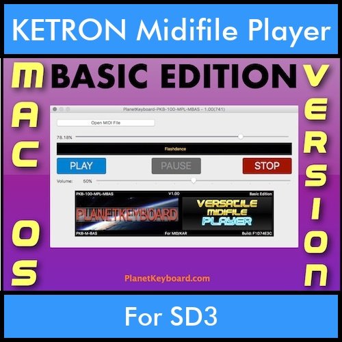 VERSATILE MIDIFILE PLAYER By PK BASIC EDITION V 1 - FOR MAC - COMPUTER for KETRON SD3 in MID format VERSATILE MIDIFILE PLAYER By PK BASIC EDITION V 1 - FOR MAC - COMPUTER for KETRON SD3 in MID format