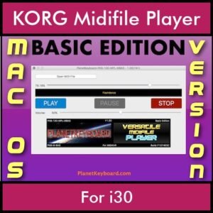 VERSATILE MIDIFILE PLAYER By PK BASIC EDITION V 1  - FOR MAC - COMPUTER for KORG i30 in MID format
