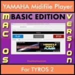 VERSATILE MIDIFILE PLAYER By PK BASIC EDITION V 1  - FOR MAC - COMPUTER for YAMAHA TYROS 2 in MID format