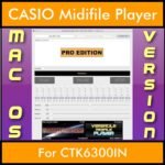 VERSATILE MIDIFILE PLAYER By PK PROFESSIONAL EDITION V 1  - FOR MAC - COMPUTER for CASIO CTK6300IN in MID format