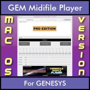 VERSATILE MIDIFILE PLAYER By PK PROFESSIONAL EDITION V 1  - FOR MAC - COMPUTER for GEM GENESYS in MID format