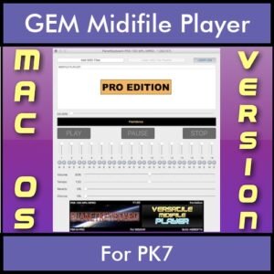 VERSATILE MIDIFILE PLAYER By PK PROFESSIONAL EDITION V 1  - FOR MAC - COMPUTER for GEM PK7 in MID format