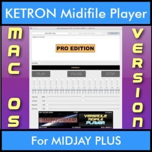 VERSATILE MIDIFILE PLAYER By PK PROFESSIONAL EDITION V 1  - FOR MAC - COMPUTER for KETRON MIDJAY PLUS in MID format