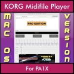 VERSATILE MIDIFILE PLAYER By PK PROFESSIONAL EDITION V 1  - FOR MAC - COMPUTER for KORG PA1X in MID format