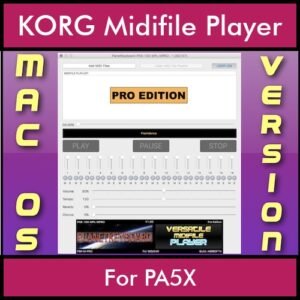 VERSATILE MIDIFILE PLAYER By PK PROFESSIONAL EDITION V 1  - FOR MAC - COMPUTER for KORG PA5X in MID format