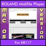VERSATILE MIDIFILE PLAYER By PK PROFESSIONAL EDITION V 1  - FOR MAC - COMPUTER for ROLAND KR117 in MID format