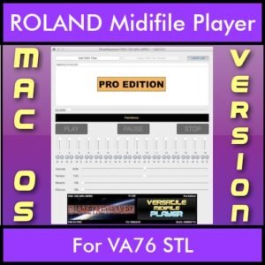 VERSATILE MIDIFILE PLAYER By PK PROFESSIONAL EDITION V 1 - FOR MAC - COMPUTER for ROLAND VA76 STL in MID format