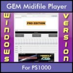 VERSATILE MIDIFILE PLAYER By PK PROFESSIONAL EDITION V 1  - FOR PC - COMPUTER for GEM PS1000 in MID format