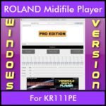 VERSATILE MIDIFILE PLAYER By PK PROFESSIONAL EDITION V 1  - FOR PC - COMPUTER for ROLAND KR111PE in MID format