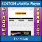 VERSATILE MIDIFILE PLAYER By PK PROFESSIONAL EDITION V 1  - FOR PC - COMPUTER for SOLTON MS60 in MID format