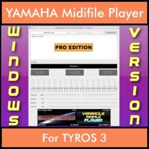 VERSATILE MIDIFILE PLAYER By PK PROFESSIONAL EDITION V 1  - FOR PC - COMPUTER for YAMAHA TYROS 3 in MID format