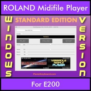 VERSATILE MIDIFILE PLAYER By PK STANDARD EDITION V 1  - FOR PC - COMPUTER for ROLAND E200 in MID format