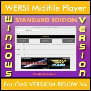 VERSATILE MIDIFILE PLAYER By PK STANDARD EDITION V 1  - FOR PC - COMPUTER for WERSI OAS VERSION BELOW V4 in MID format