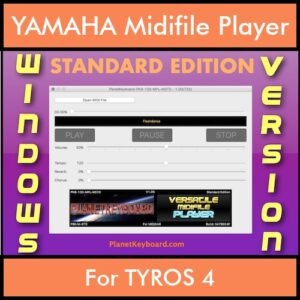 VERSATILE MIDIFILE PLAYER By PK STANDARD EDITION V 1 - FOR PC - COMPUTER for YAMAHA TYROS 4 in MID format