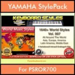 World Music By PK Vol. 1  - 1640 World Music Styles - 1640 World Music Styles for YAMAHA PSROR700 in STY format