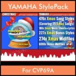 Xmas Style Pack By PK Vol. 1  - Christmas Styles and Song Styles - 476 Song Styles / 224 Bonus Styles for YAMAHA CVP69A in STY format