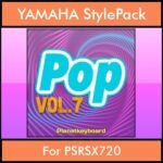 The Greatest Styles By PK Vol. 25  - Pop Vol. 07 - 60 Styles / Song Styles for YAMAHA PSRSX720 in STY format